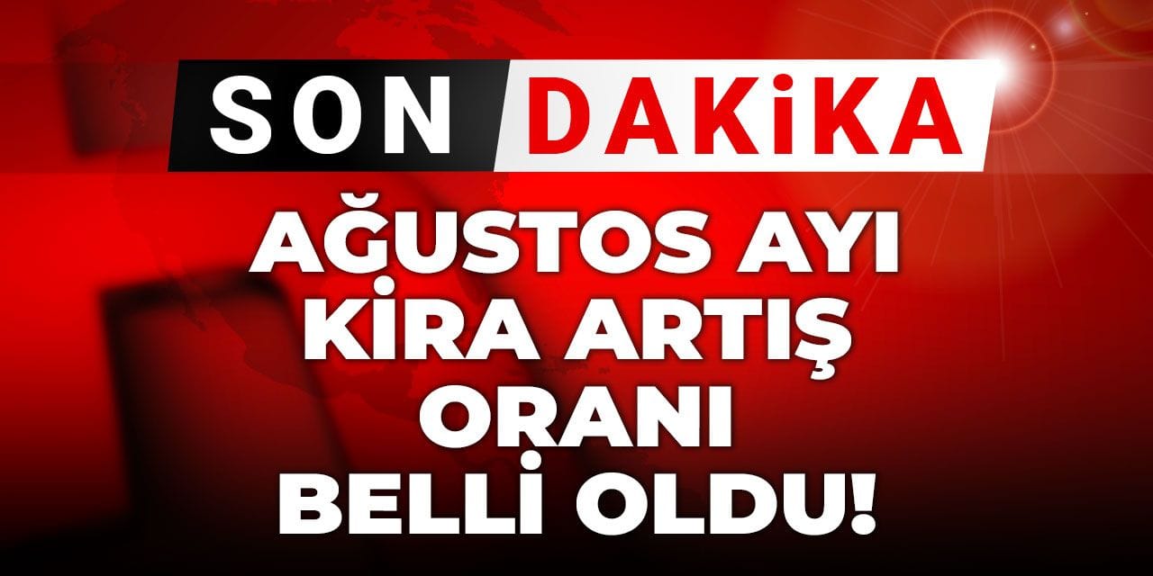 son dakika agustos enflasyonu aciklandi kira artis orani belli oldu g1Qk8Rqs