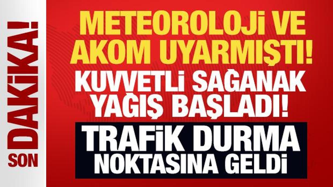 meteoroloji ve akom uyarmisti kuvvetli saganak yagis basladi trafik durma noktasinda z8JxcMyA.jpg